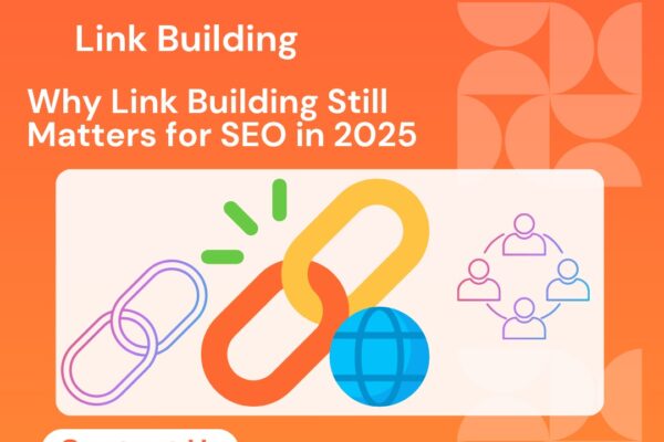 Why Link Building Still Matters for SEO in 2025