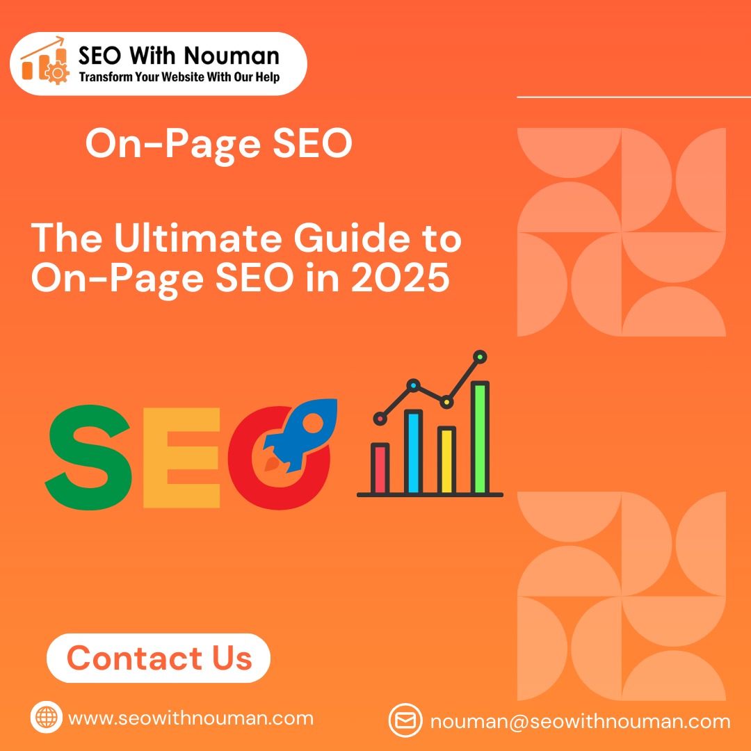 The Ultimate Guide to On-Page SEO in 2025