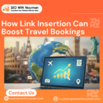 Link insertion strategy increases travel bookings for travel businesses.